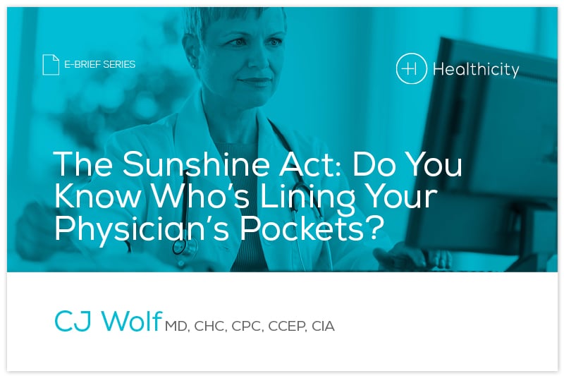 Download the 'The Sunshine Act Do You Know Who's Lining Your Physician